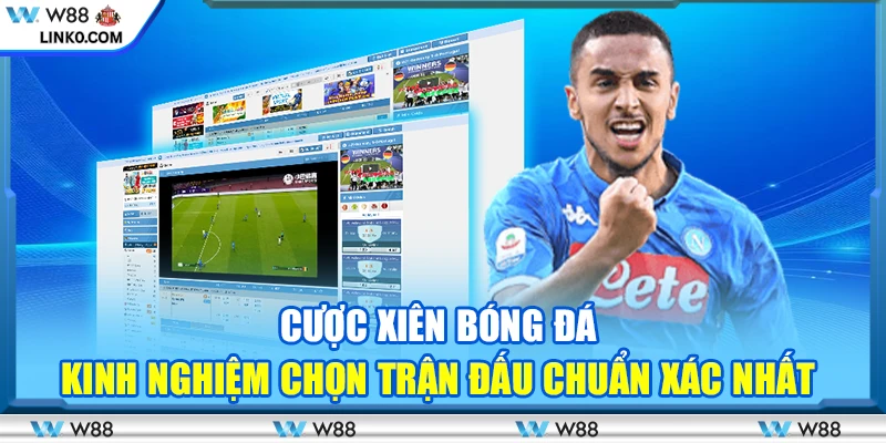 Hướng dẫn tính tiền trong cược xiên bóng đá